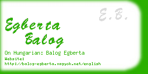 egberta balog business card